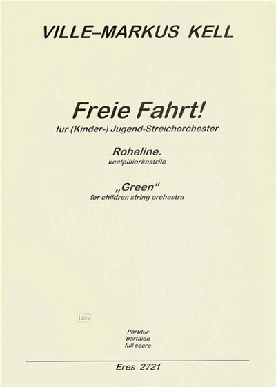 Kell Ville Markus: Freie Fahrt! (1993)