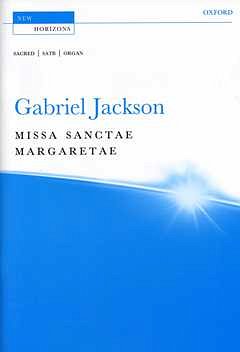 G. Jackson: Missa Sanctae Margaretae, GchOrg (Part.)