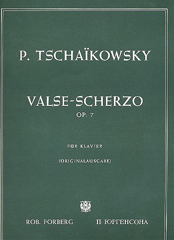 P.I. Tschaikowsky: Valse-Scherzo, op.7, Klav