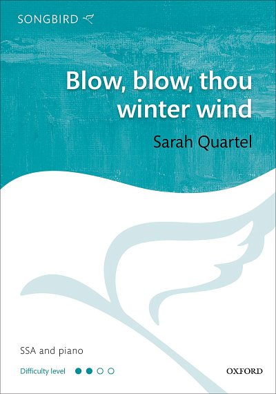 S. Quartel: Blow, Blow, Thou Winter Wind (KA)