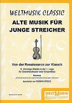Alte Musik Fuer Junge Streicher (Spieler) Weltmusik Classic
