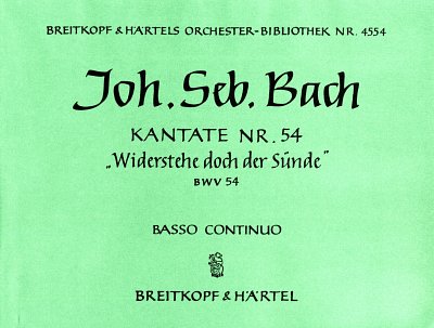 J.S. Bach: Kantate BWV 54 'Widerstehe doch der Suen, SinfOrc