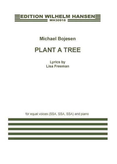 M. Bojesen: Plant A Tree