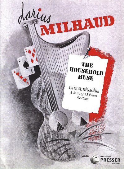 D. Milhaud: The Household Muse (La Muse Menagere), Klav