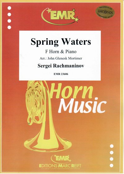 S. Rachmaninow: Spring Waters, HrnKlav