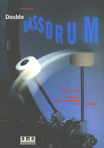 A. Berg: Double Bassdrum, Drst (+CD)