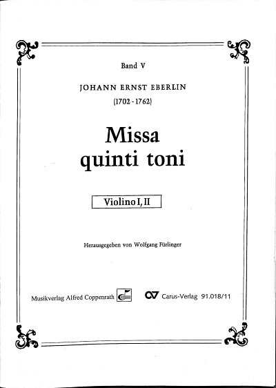 J.E. Eberlin: Missa quinti toni, GesGch2VlBc (Vl1+2)