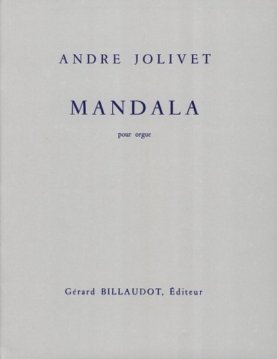 A. Jolivet: Mandala, Org