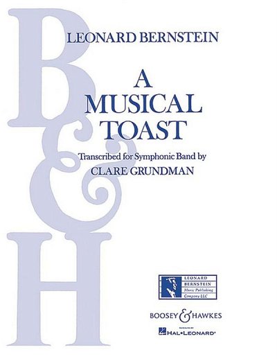 L. Bernstein: A Musical Toast (Pa+St)