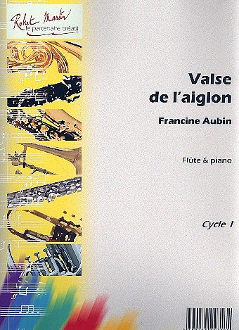 F. Aubin: Valse de l'Aiglon