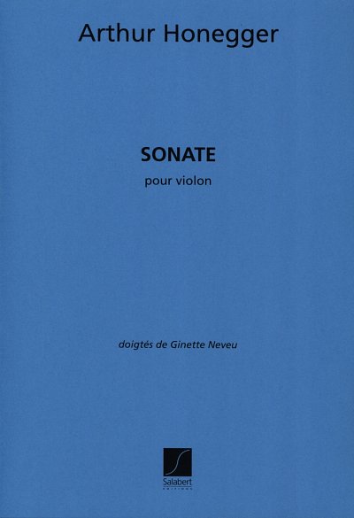 A. Honegger: Sonate , Viol (Part.)
