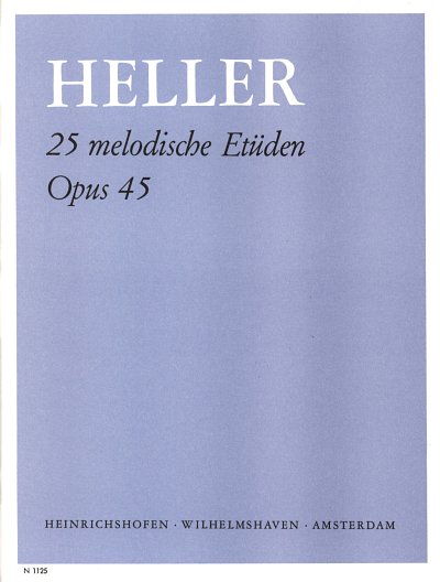 S. Heller: 25 Melodische Etueden Op 45