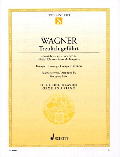 R. Wagner: Treulich geführt WWV 75 , ObKlav