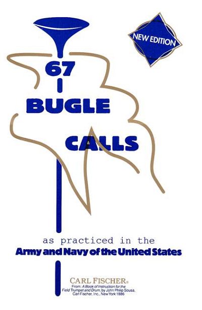 J.P. Sousa: 67 Bugle Calls