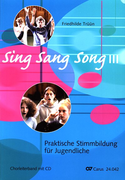 F. Trüün: Sing Sang Song III, Jch (ChrlCDChp)