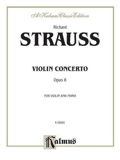 R. Strauss: Violin Concerto, Op. 8, Viol