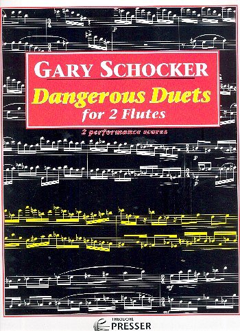 G. Schocker: Dangerous Duets, 2Fl (Stsatz)