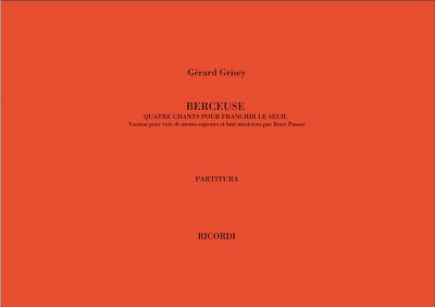 G. Grisey: Berceuse, GesOrch (Part.)