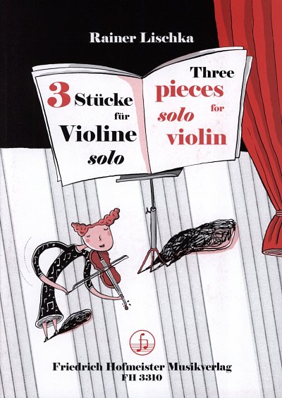 R. Lischka: 3 Stücke für Violine