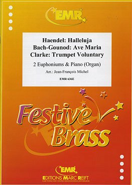 J. Michel: Ave Maria - Halleluja- Trumpet Voluntary