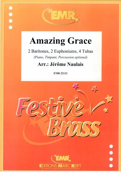 J. Naulais: Amazing Grace, 2Bar4Euph4Tb
