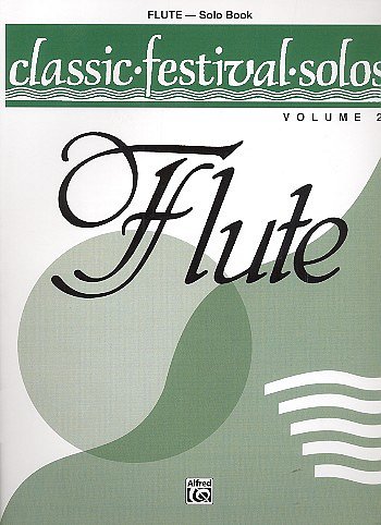 Classic Festival Solos (C Flute), Vol. 2 Solo Book, Fl