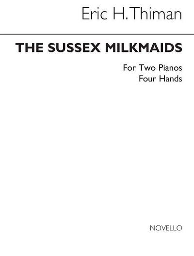 E. Thiman: Sussex Milkmaids, Klav4m (Bu)