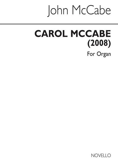 J. McCabe: Carol Preludes for Organ, Org