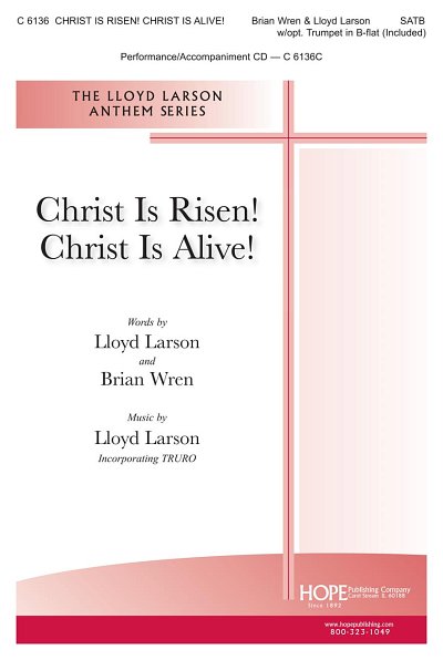 L. Larson: Christ Is Risen! Christ Is Alive!, GchKlav (Chpa)