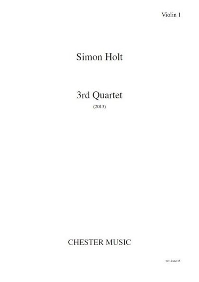 S. Holt: 3rd Quartet, 2VlVaVc (Stsatz)