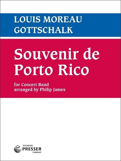 L.M. Gottschalk: Souvenir De Puerto Rico, Blaso (Pa+St)