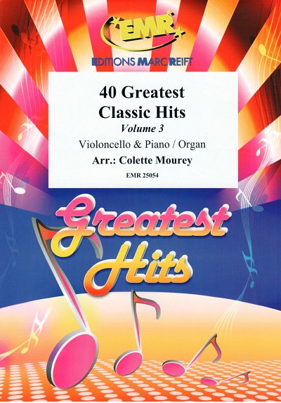 DL: C. Mourey: 40 Greatest Classic Hits Vol. 3, VcKlv/Org