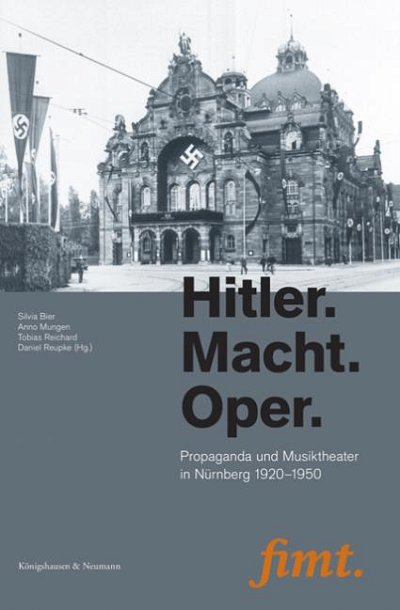 D. Reupke: Hitler - Macht - Oper (Bu)