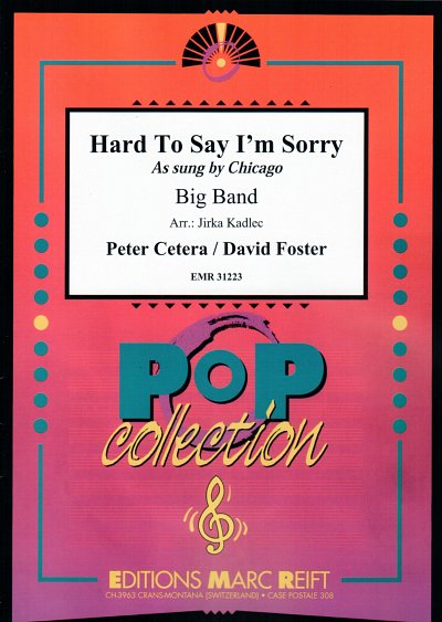 Chicago: Hard To Say I'm Sorry, Bigb