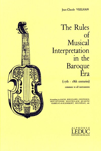 J. Veilhan: The Rules of Musical Interpretation in , Ges/Mel