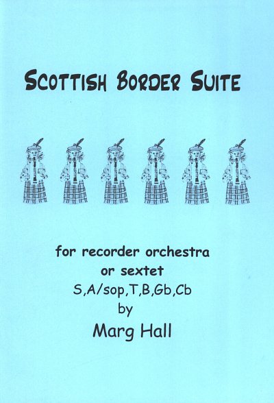 Hall Marg: Scottish Border Suite
