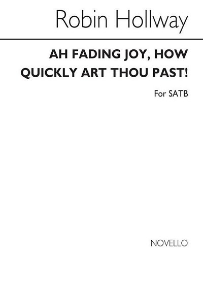 R. Holloway: Ah Fading Joy