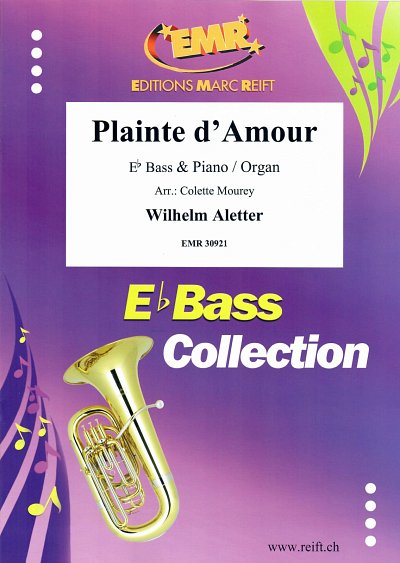 W. Aletter: Plainte D'amour, TbEsKlv/Org