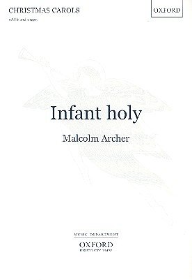 M. Archer: Infant holy, Ch (Chpa)