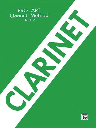Pro Art Clarinet Method, Book II, Klar