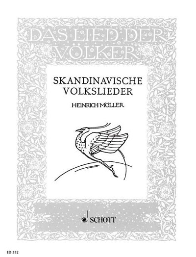 H. Möller, Heinrich: Skandinavische Volkslieder