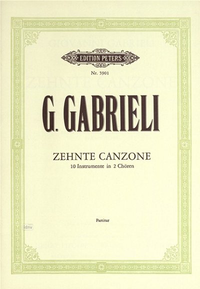 G. Gabrieli: Canzone 10