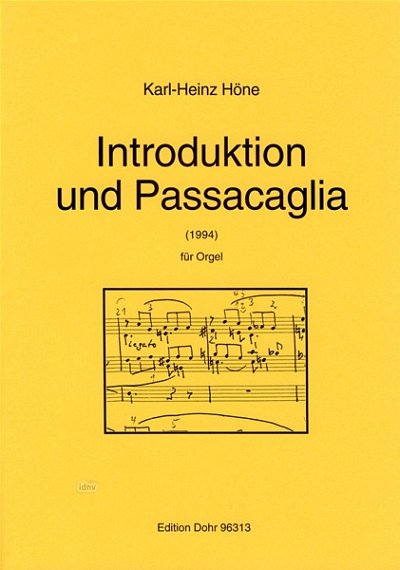 K. Höne: Introduktion und Passacaglia, Org (Part.)