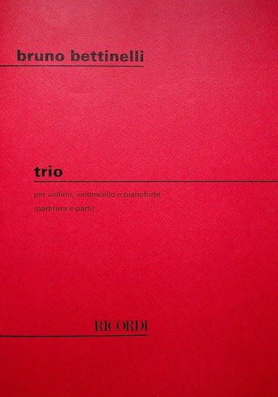 B. Bettinelli: Trio (Part.)