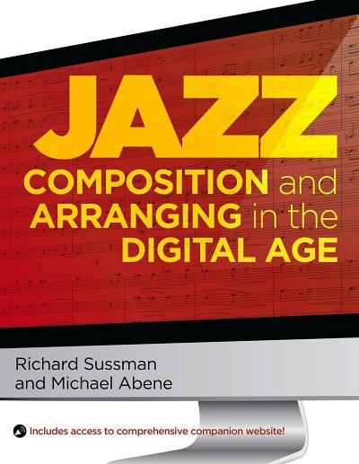 M. Abene: Jazz Composition and Arranging In The Digital Age