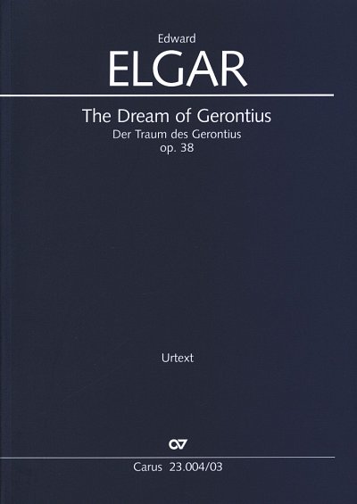 E. Elgar: The Dream of Gerontius op. 38, GsGchOrch (KA)