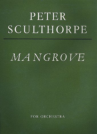 P. Sculthorpe: Mangrove (1979)