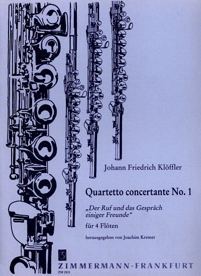 Kloeffler Johann Friedrich: Quartetto Concertante 1