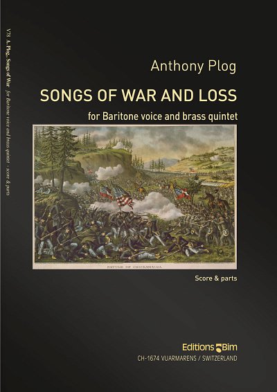 A. Plog: Songs of War and Loss, GesBar5Blech (Pa+St)