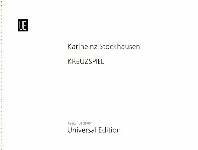 K. Stockhausen: Kreuzspiel Nr. 1/7 